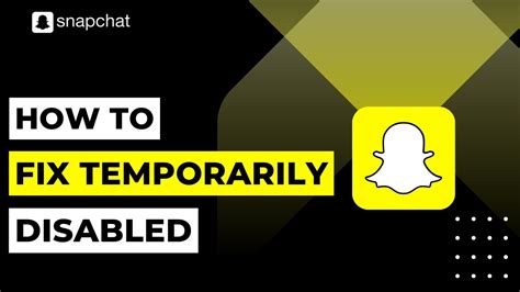 How To Fix Snapchat Temporarily Disabled Youtube