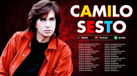 Camilo Sesto Sus Mayores Xitos Camilo Sesto Las Mejores Canciones De