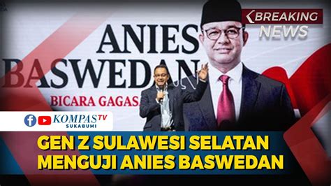 Live Anies Baswedan Bedah Gagasan Bersama Mahasiswa Makassar Youtube