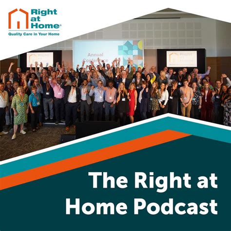 The Right At Home Franchise Podcast Podcast On Spotify