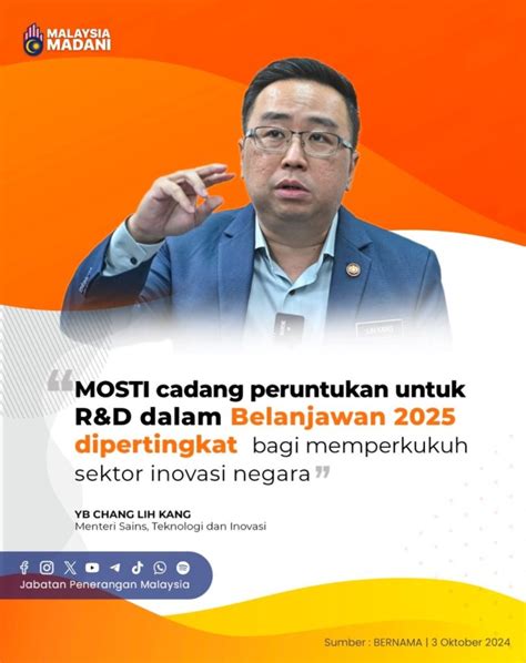 Mosti Cadang Peruntukan Untuk R D Dalam Belanjawan Dipertingkat