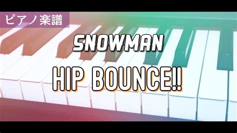 Hip Bounce Snowman Youtube