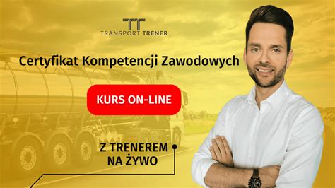 Certyfikat Kompetencji Zawodowych Kurs Online Transport Trener