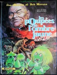 Bob Morane Les Poup Es De L Ombre Jaune R D Books