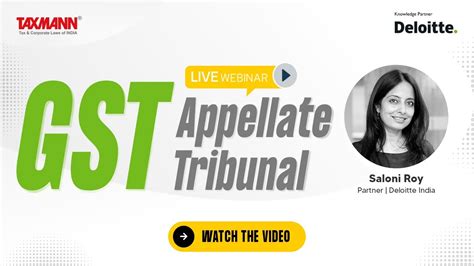 Taxmannnwebinar Gst Appellate Tribunal Youtube