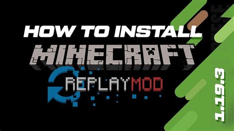 How To Install Replay Mod In Minecraft Youtube