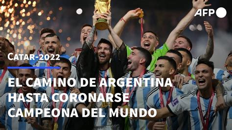 Un Tropiezo Y Seis Finales El Camino De Argentina Para Alzar La Copa