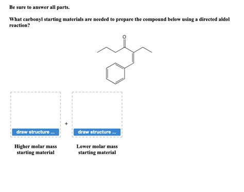 Answered What Carbonyl Starting Materials Are Bartleby