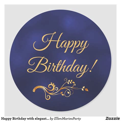 Happy Birthday with elegant blue and gold decor Classic Round Sticker | Zazzle | Happy birthday ...