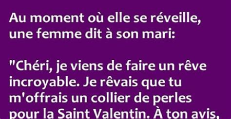 Blague Au Moment O Elle Se R Veille Une Femme Dit Son Mari