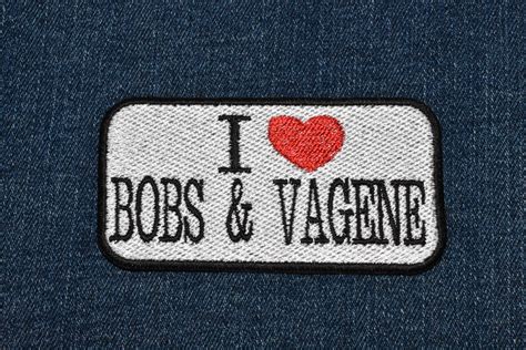 I 3 Bobs And Vagene Patch Etsy