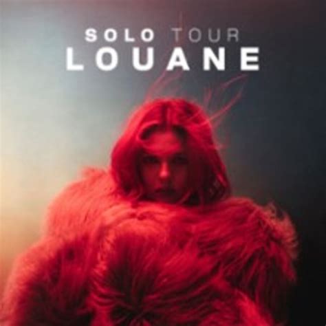 Louane Solo Tour Tourn E Le Grand Quevilly