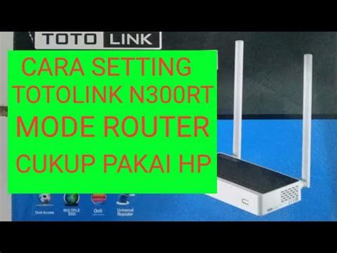 Cara Setting Router Totolink N300RT Mode Getway AP Router YouTube