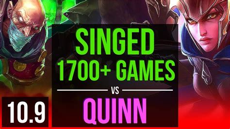 SINGED Vs QUINN TOP 2 8M Mastery Points 1700 Games 2 Early Solo