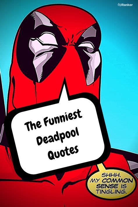 Deadpool Funny Quotes Comics - ShortQuotes.cc