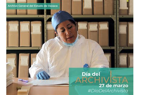 México Celebró El Día Nacional Del Archivista 2019 Archivo General De