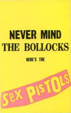 Sex Pistols Never Mind The Bollocks Here S The Sex Pistols Cassette Discogs