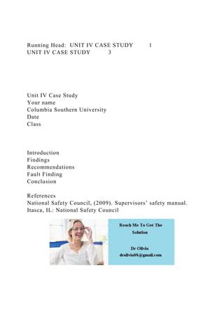 Running Head Unit Iv Case Study Unit Iv Case Study Docx