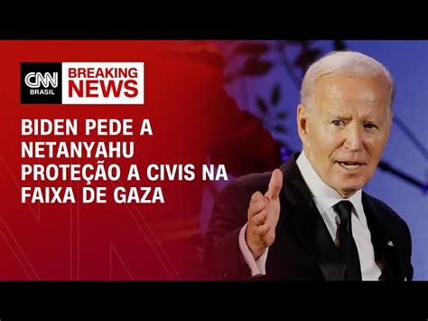 Biden pressiona Netanyahu sobre proteção a civis e aumento da ajuda