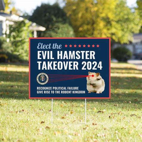 Evil Hamster Takeover Funny Political Yard Sign - CustomSigns.com