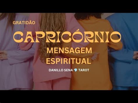 CAPRICÓRNIO MENSAGEM ESPIRITUAL capricornio tarot youtuber 2024