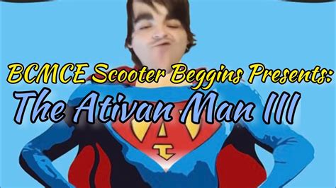 BCMCE Scooter Beggins Presents The Ativan Man III Nodding Madness