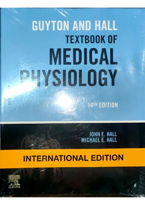 Guyton And Hall Textbook Of Medical Physiology John E Hall