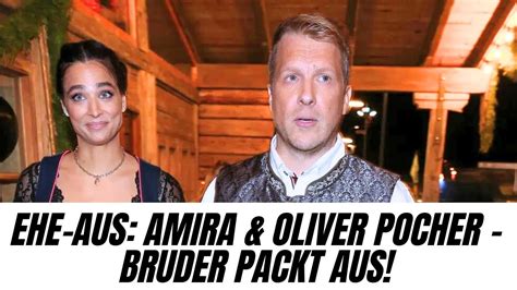 Enthüllungen nach dem Ehe Aus Amira Oliver Pocher Ihr Bruder