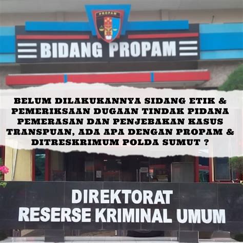 BELUM DILAKUKANNYA SIDANG ETIK PEMERIKSAAN DUGAAN TINDAK PIDANA