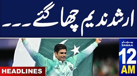 Samaa News Headlines Am Gold Medal Winner Arshad Nadeem Return