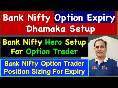 Bank Nifty Option Expiry Dhamaka Setup Bank Nifty Hero Setup For