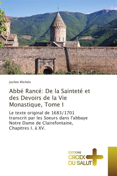 Amazon fr Abbé Rancé De la Sainteté et des Devoirs de la Vie