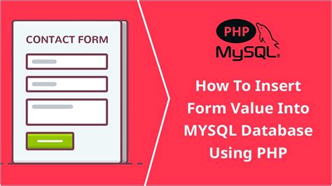 How To Insert Form Value Into Mysql Database Using Php Mysql