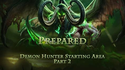 Prepared Demon Hunter Starting Area Part 2 Youtube