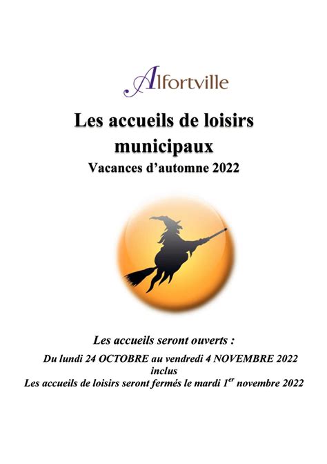 Calaméo Les Accueils de Loisirs Vacances d automne 2022 Alfortville