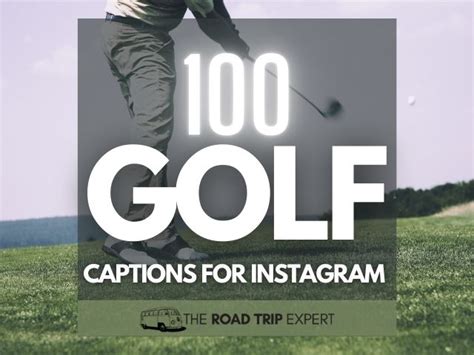 100 Funny Golf Captions For Instagram With Quotes Puns