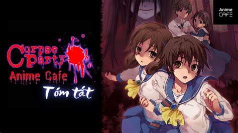 T M T T Corpse Party Tortured Souls B A Ti C T Thi Anime Cafe