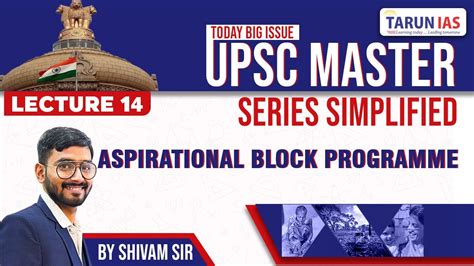 Aspirational Block Programme Aspirational Block Programme Upsc