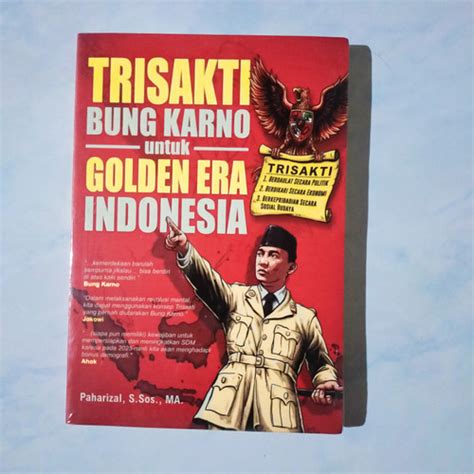 Jual Buku Sospol Sukarno Trisakti Bung Karno Untuk Golden Era