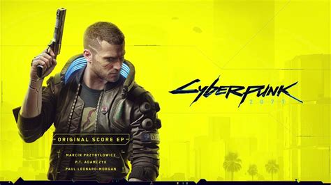 Cyberpunk 2077 Full Soundtrack Ep Youtube