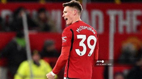 Pindah Ke Napoli Hati Mctominay Masih Manchester United Erik Ten Hag