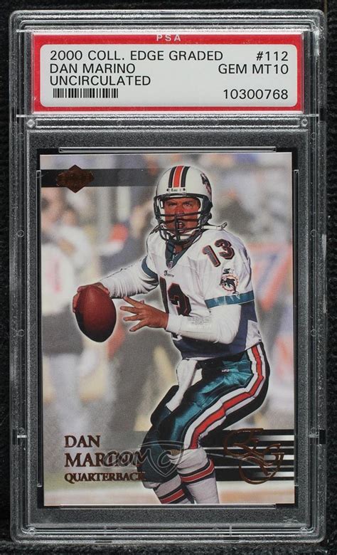 2000 Collector S Edge Graded Uncirculated 112 Dan Marino 5000 For