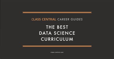 The Best Data Science Curriculum Class Central Career Guides Class