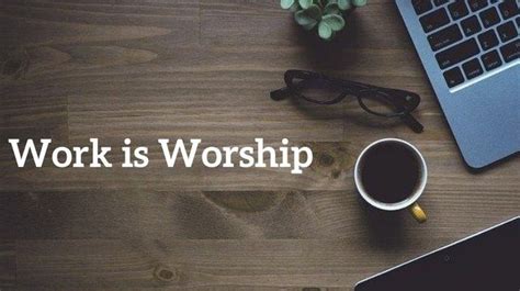 Work Is Worship Essay Essay On Work Is Worship In English Business