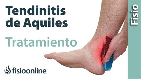 Como Curar La Tendinitis Del Tend N De Aquiles Gu A Completa Y Eficaz