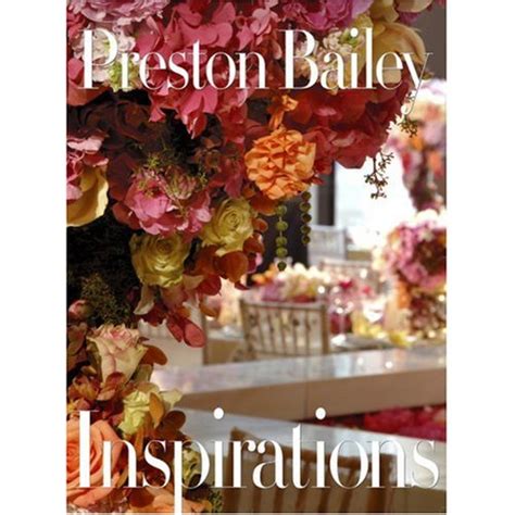 Preston Bailey Inspirations Dream Occasions