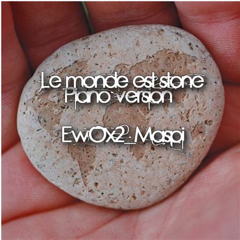 Le Monde Est Stone Song Lyrics And Music By Fabienne Thibeault