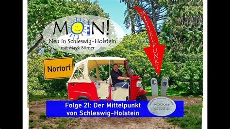 MOIN Neu In Schleswig Holstein Folge 21 Der Mittelpunkt Von Schleswig