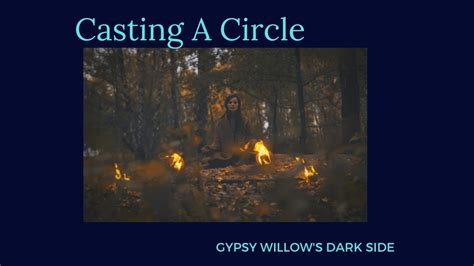 Casting A Circle Youtube