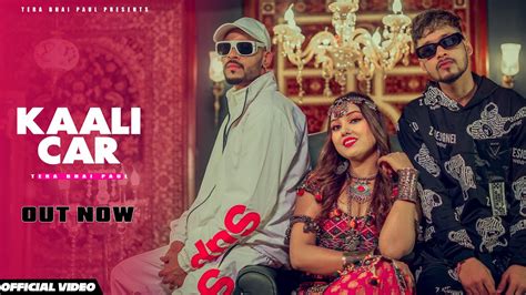 KAALI CAR Official Music Video Terabhaipaul X Singer Chandani X